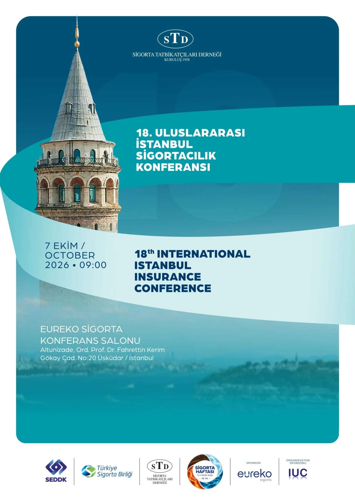 Sigorta d&uuml;nyası 18. Uluslararası İstanbul Sigortacılık Konferansı&rsquo;nda buluşuyor